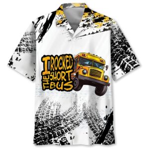 Sportswearmerch I Rocked The Short School Bus Hawaiian Shirt For Fan