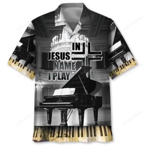 Sportswearmerch In Jesus Name I Play Grand Piano Hawaiian Shirt For Fan