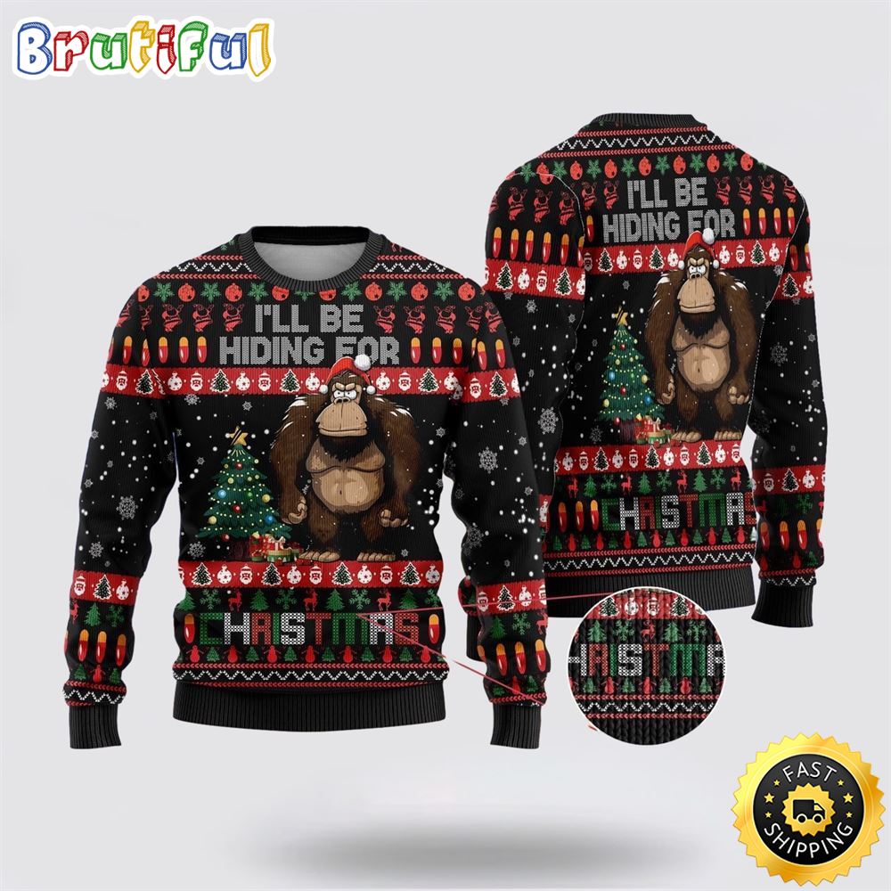 Sportswearmerch Bigfoot I'll Be Hiding For Christmas Sweater For Fan