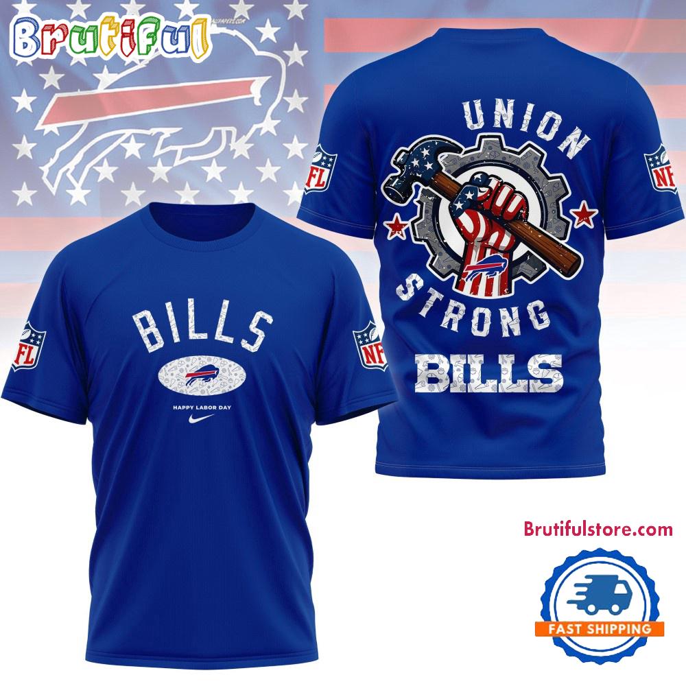 Sportswearmerch Buffalo Bills NFL Union Strong Labor Day T-Shirt For Fan