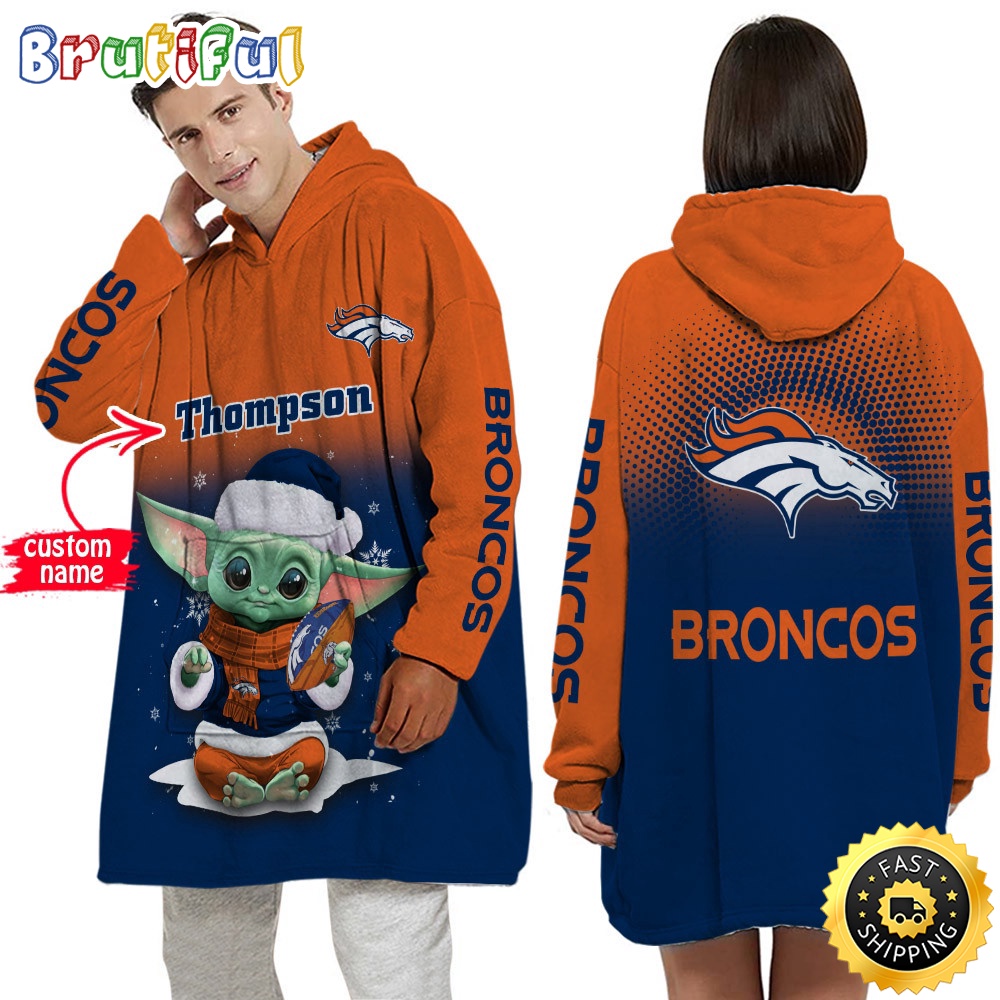 Sportswearmerch Denver Broncos NFL Baby Yoda Lover Personalized Blaket Hoodie For Fan