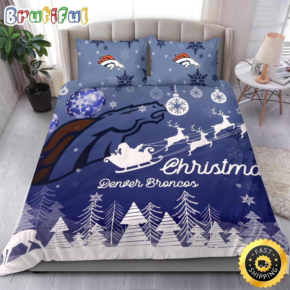 Sportswearmerch Denver Broncos NFL Christmas Bedding Sets For Fan