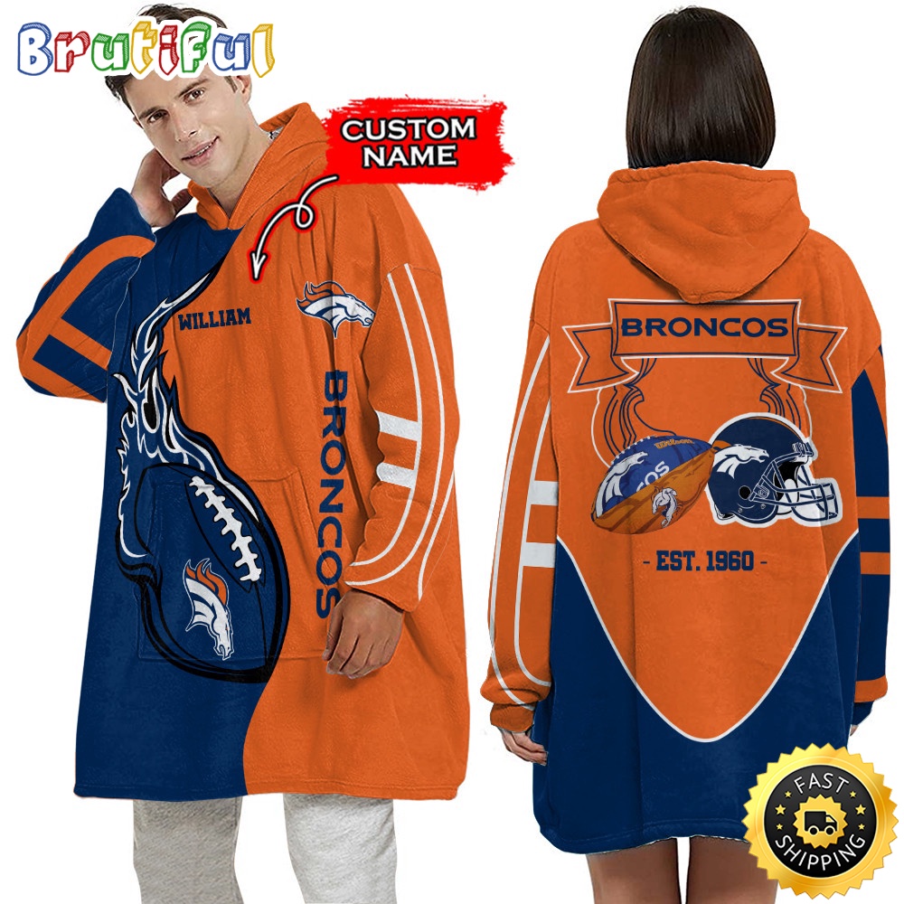 Sportswearmerch Denver Broncos NFL Personalized Blaket Hoodie For Fan