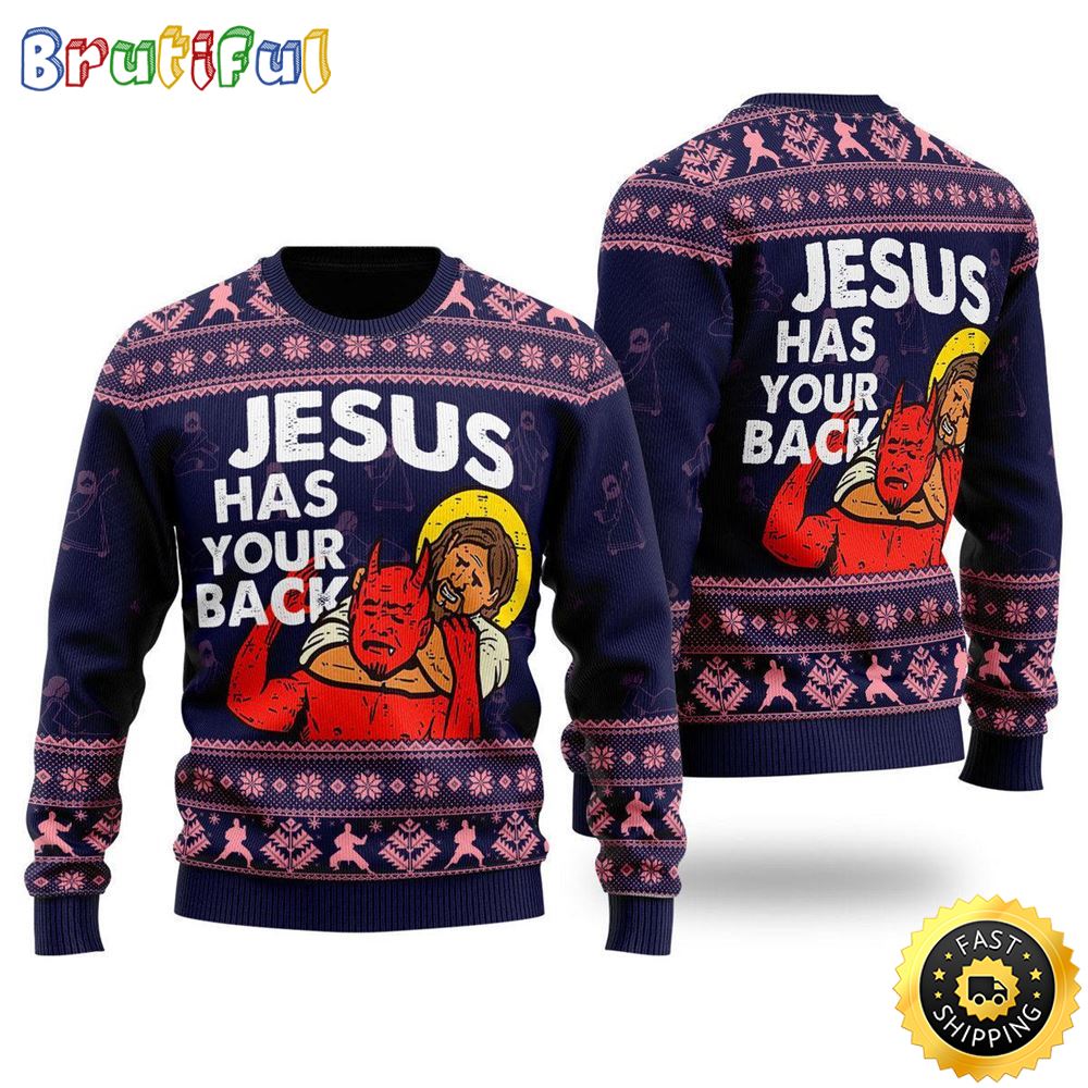 Sportswearmerch Funny Jesus Has Your Back Christmas Sweater For Fan