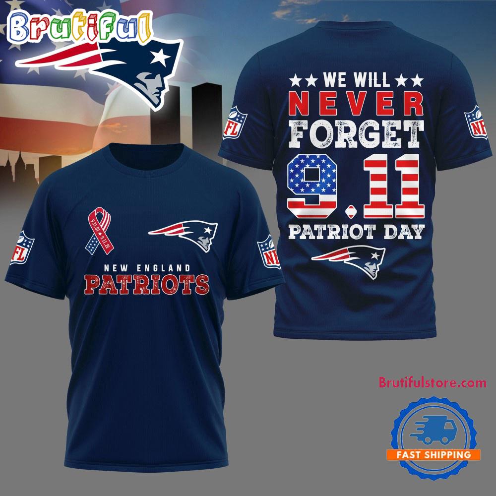 Sportswearmerch New England Patriots NFL And We Will Never Forget 9 11 Patriot Day T-Shirt For Fan