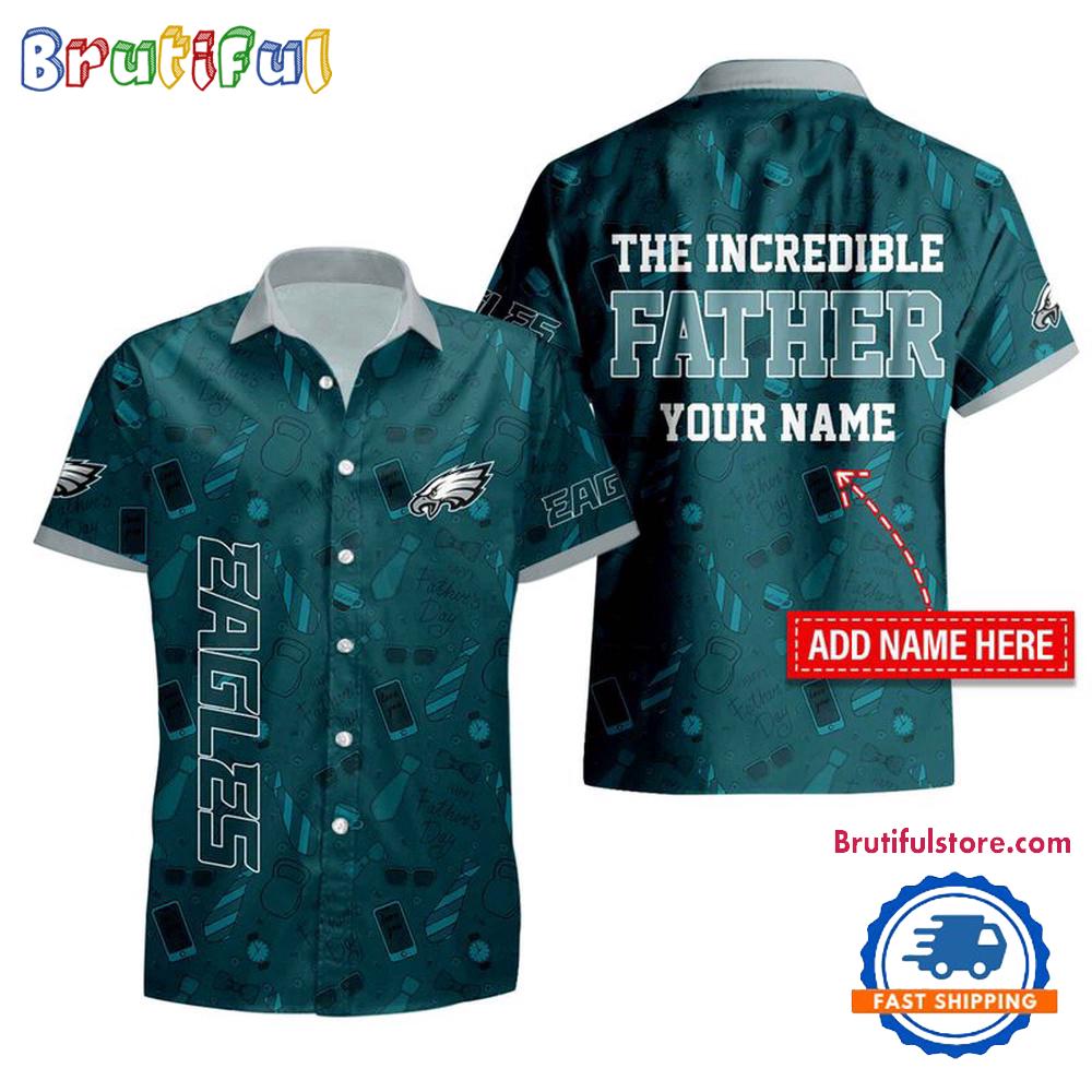 Sportswearmerch Philadelphia Eagles NFL The Increadible Father's Day Personalized Hawaiian Shirt For Fan