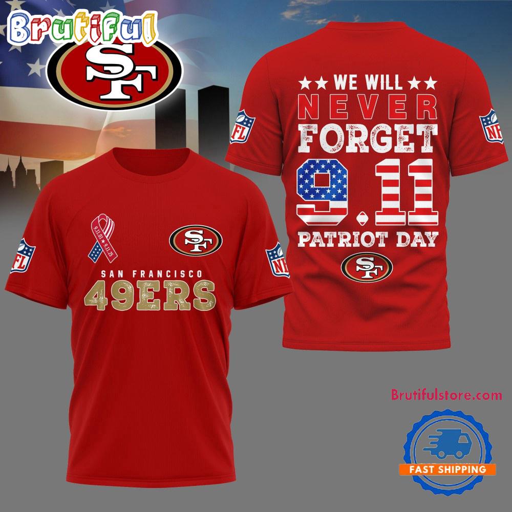 Sportswearmerch San Francisco 49Ers NFL And We Will Never Forget 9 11 Patriot Day T-Shirt For Fan