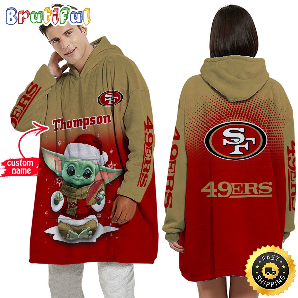 Sportswearmerch San Francisco 49ers NFL Baby Yoda Lover Personalized Blaket Hoodie For Fan