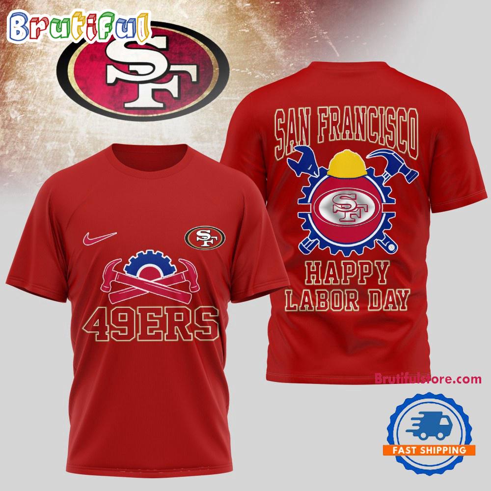 Sportswearmerch San Francisco 49Ers NFL Happy Labor Day 2025 Uniesx 3D Shirt For Fan