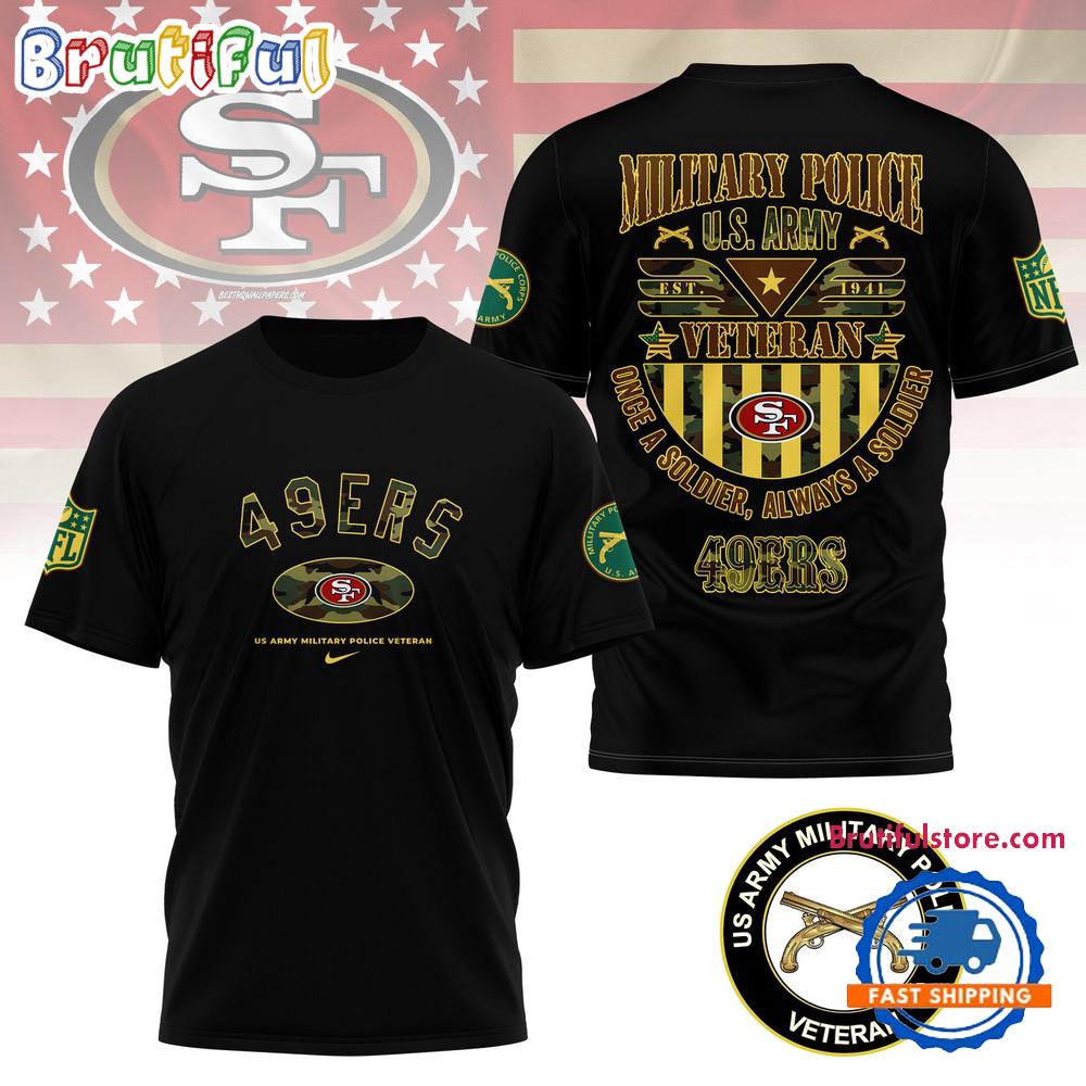 Sportswearmerch San Francisco 49ers NFL US Army Military Police Veteran T-Shirt For Fan
