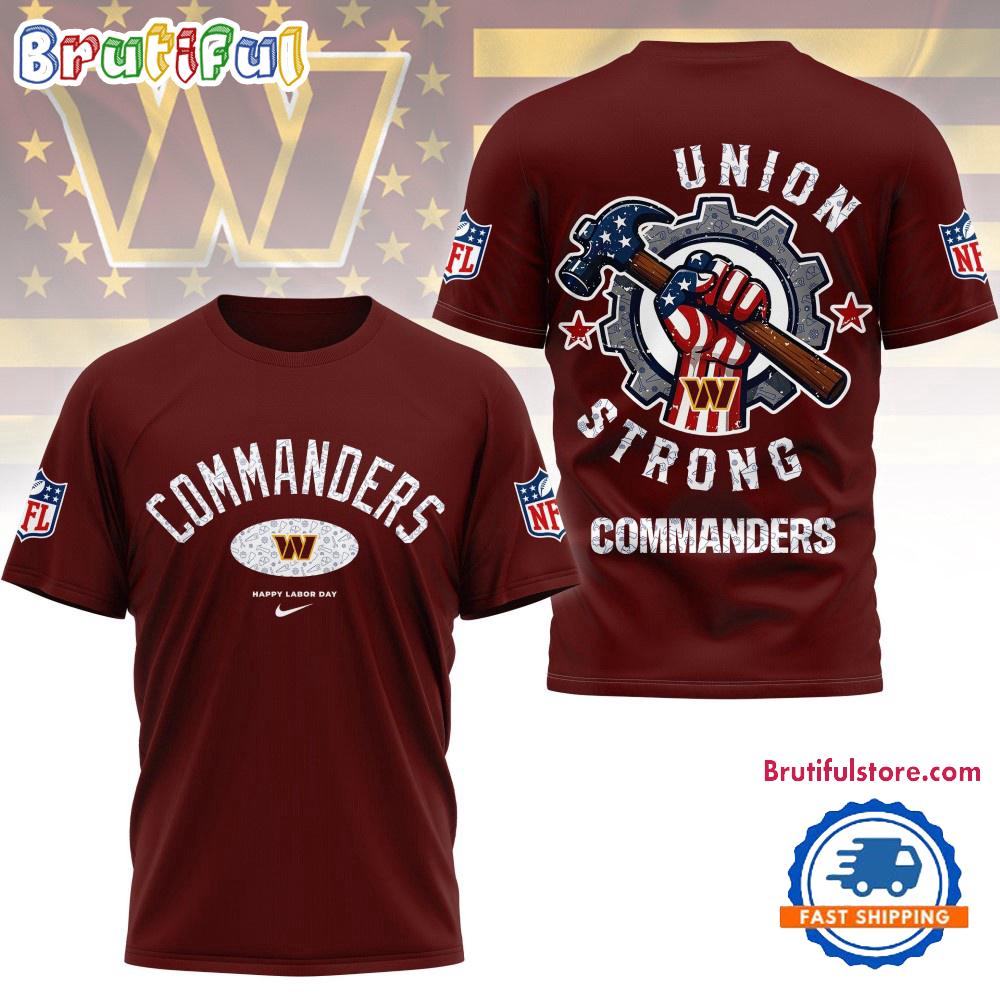 Sportswearmerch Washington Commanders NFL Union Strong Labor Day T-Shirt For Fan