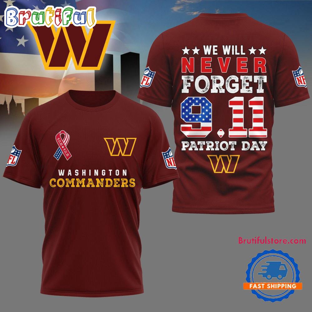 Sportswearmerch Washington Commanders NFL We Will Never Forget 9 11 Patriot Day T-Shirt For Fan