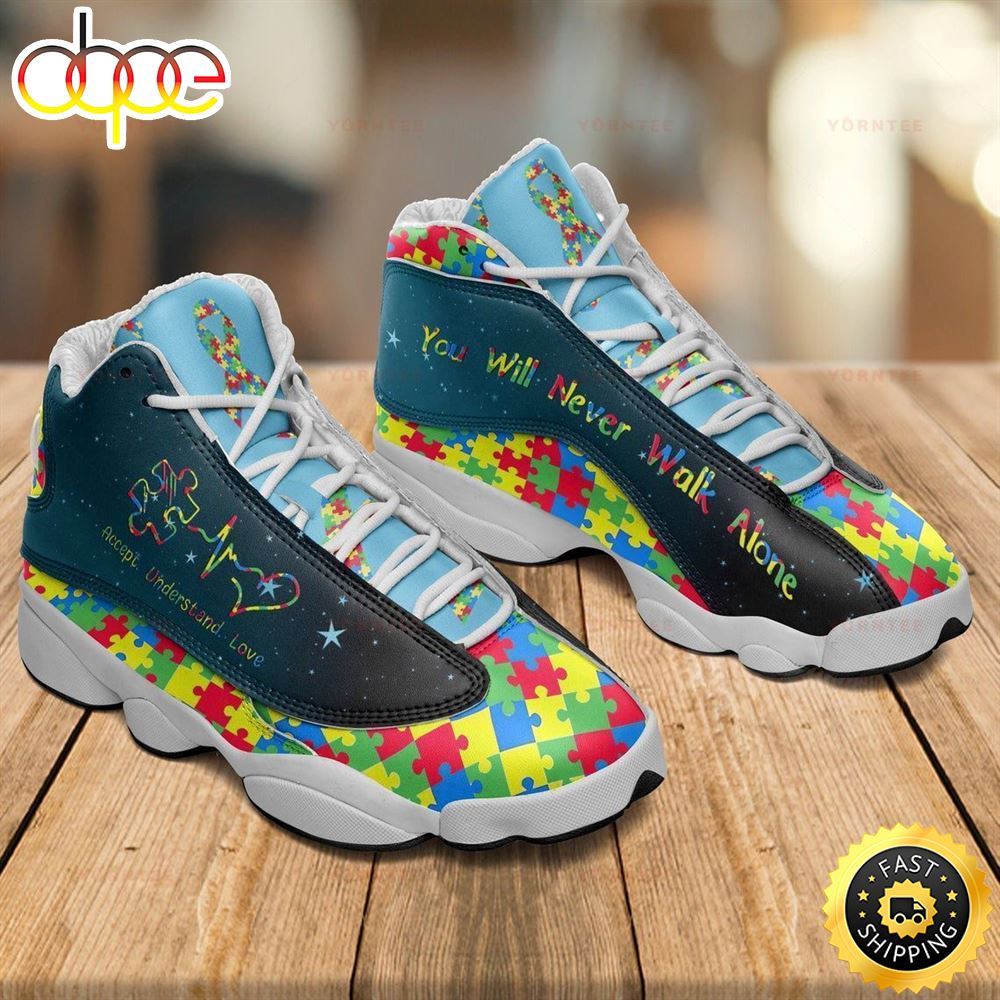 Sportswearmerch Autism Awareness You Will Never Walk Alone AJ13 Sneakers Shoes For Men And Women
