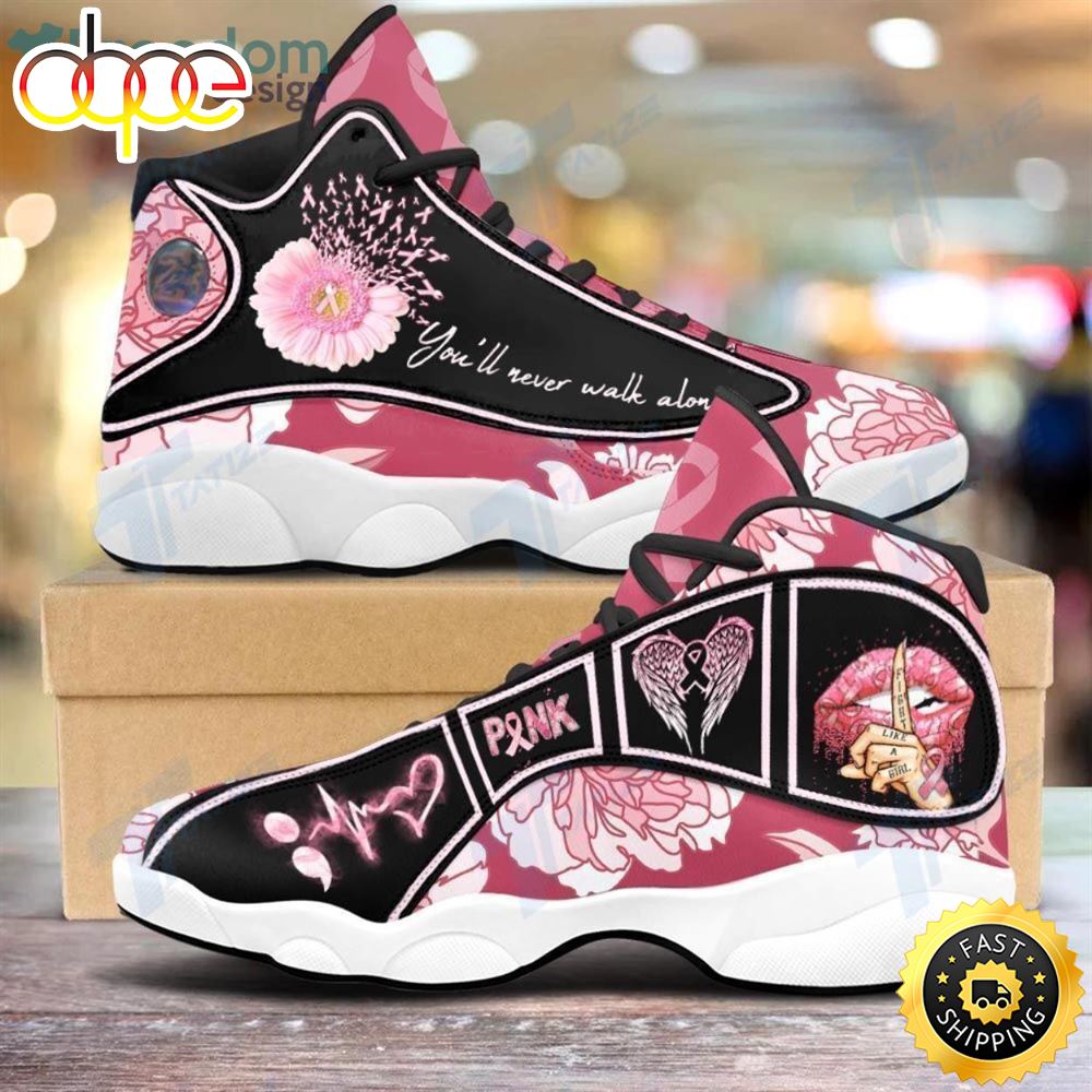 Sportswearmerch Breast Cancer Flower Youll Never Walk Alone AJ13 Sneakers Shoes For Men And Women